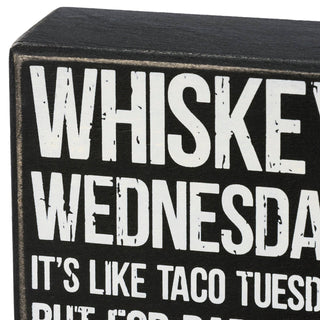 Funny Whiskey Wednesday wooden box sign for bar cart decor