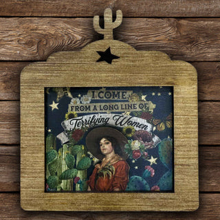 Western decor frame featuring vintage cowgirl artwork and terrifying women quote